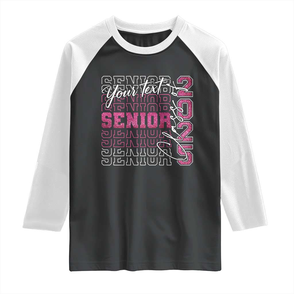 Personalized Senior 2025 Raglan Shirt Custom Text Class Of 2025 Graduation Glitter Print TS11 Black White Print Your Wear