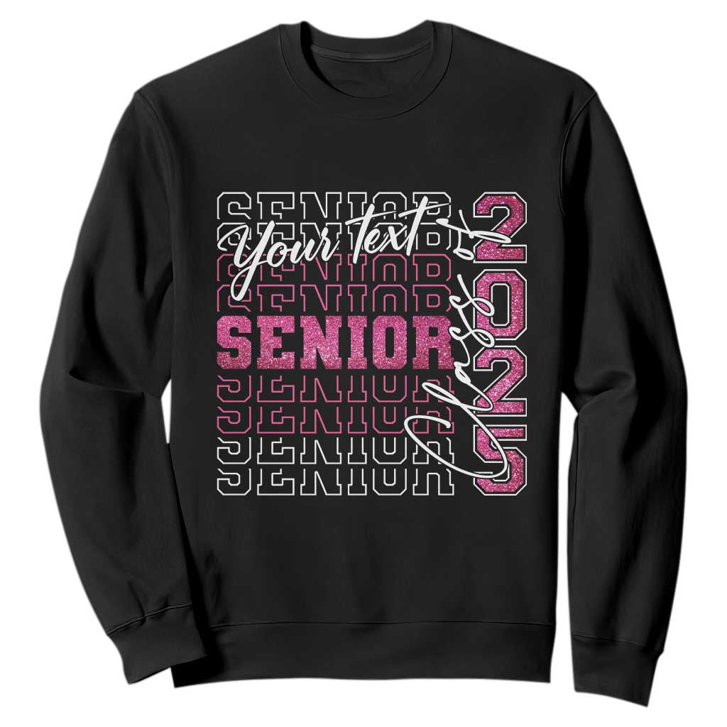 Personalized Senior 2025 Sweatshirt Custom Text Class Of 2025 Graduation Glitter Print TS11 Black Print Your Wear