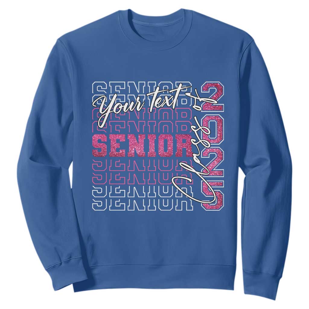 Personalized Senior 2025 Sweatshirt Custom Text Class Of 2025 Graduation Glitter Print TS11 Royal Blue Print Your Wear