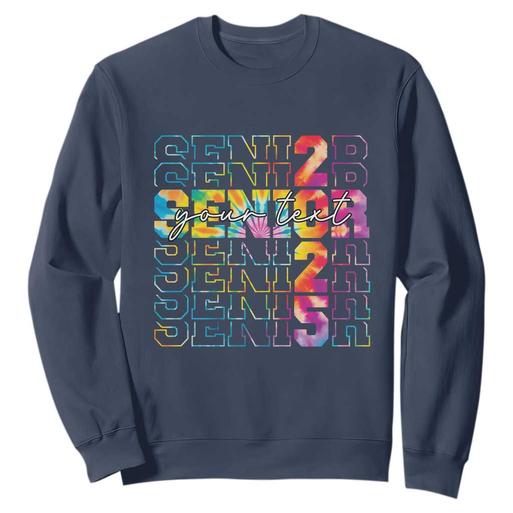 Personalized Senior 2025 Sweatshirt Custom Text Class Of 2025 Graduation TS11 Navy Print Your Wear
