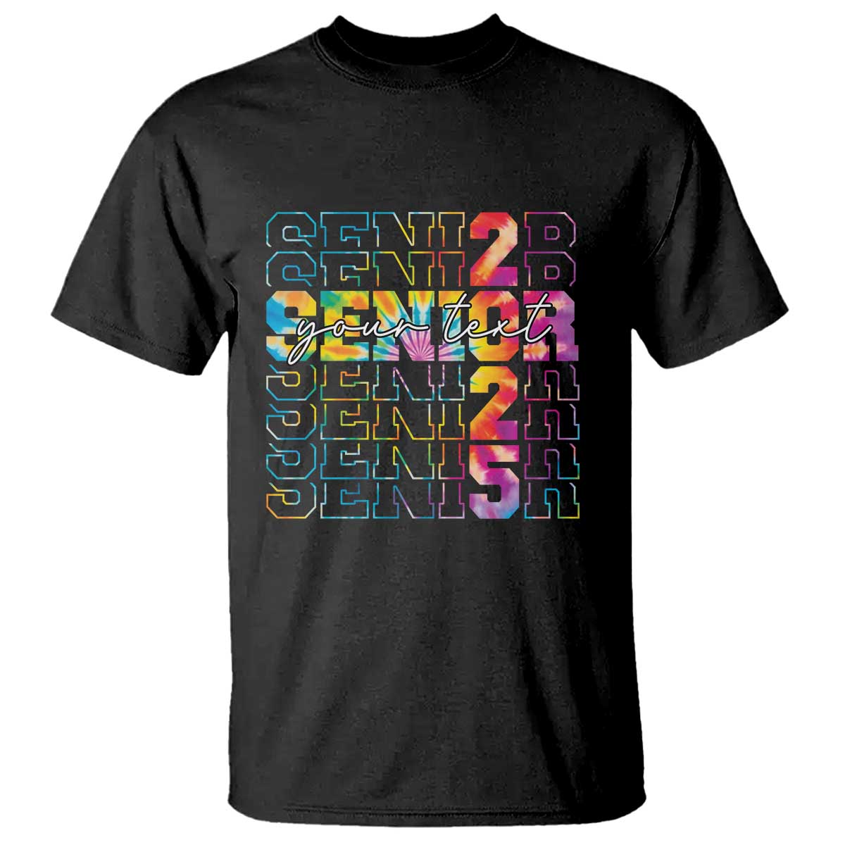 Personalized Senior 2025 T Shirt Custom Text Class Of 2025 Graduation TS11 Black Print Your Wear