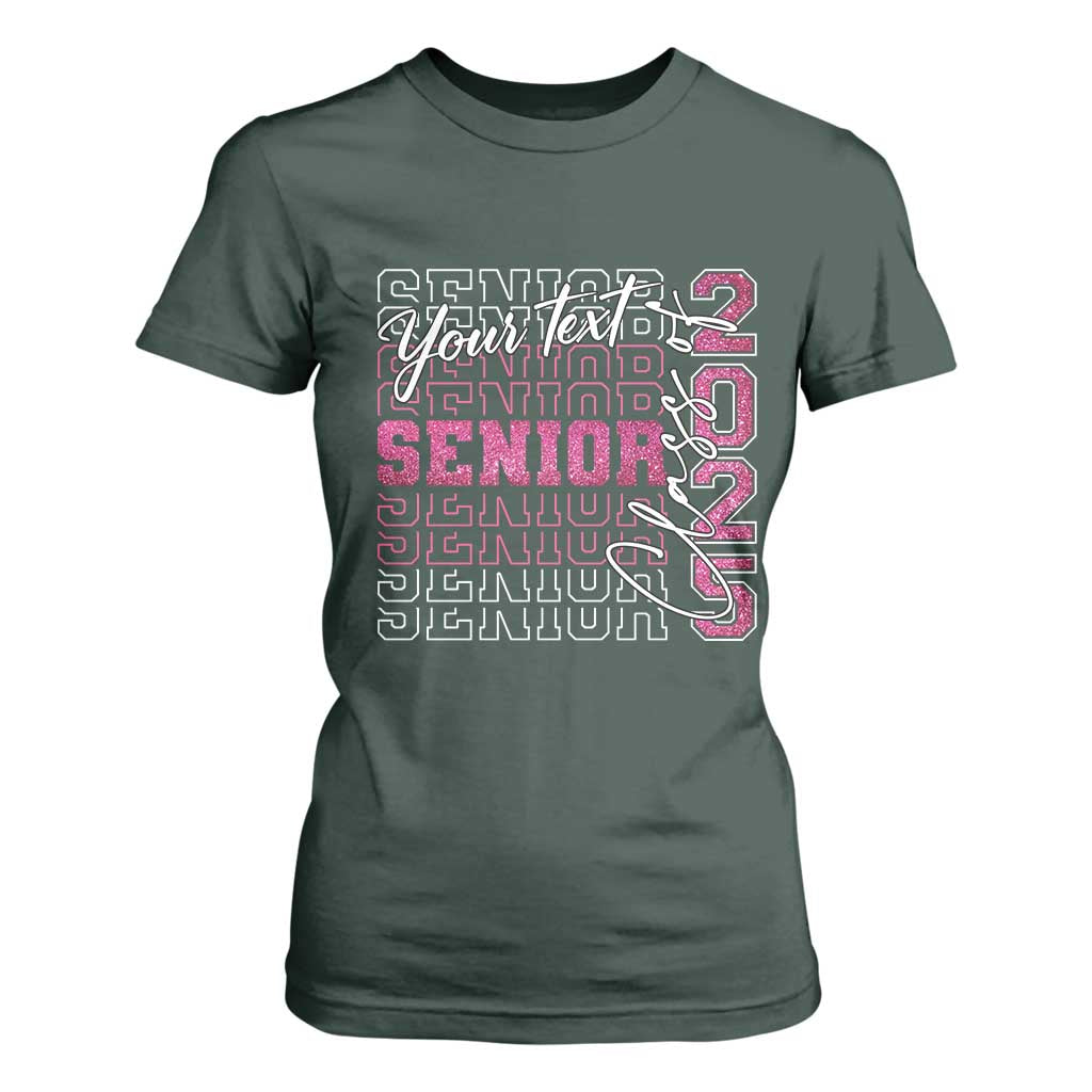 Personalized Senior 2025 T Shirt For Women Custom Text Class Of 2025 Graduation Glitter Print TS11 Dark Forest Green Print Your Wear