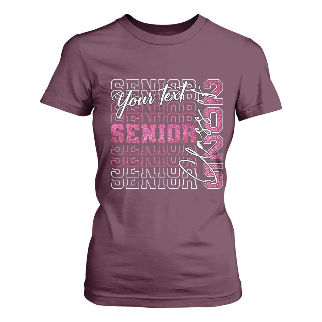 Personalized Senior 2025 T Shirt For Women Custom Text Class Of 2025 Graduation Glitter Print TS11 Maroon Print Your Wear