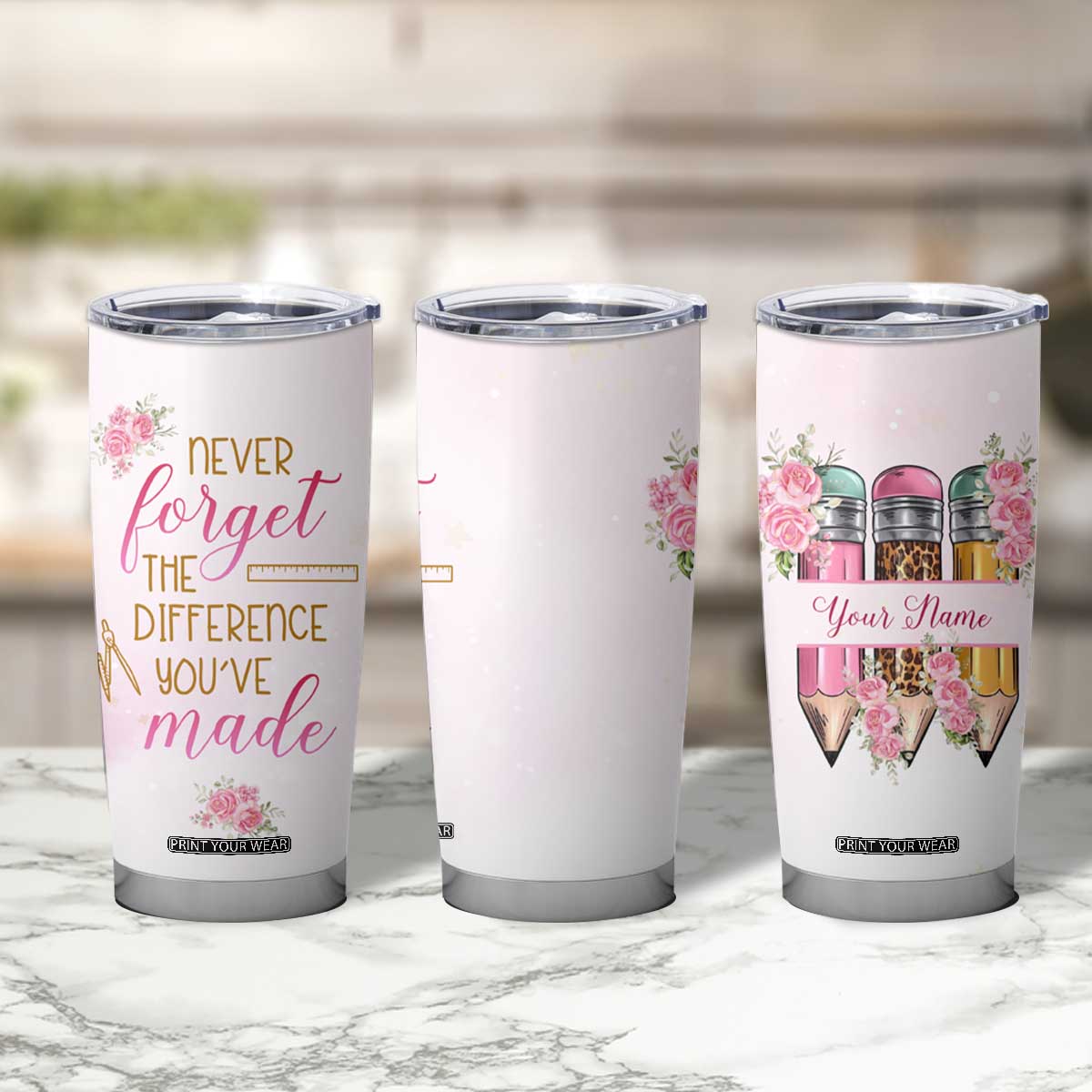 Personalized Teacher Tumbler Cup Message Never Forget The Difference You Have Made Design TS04 Print Your Wear