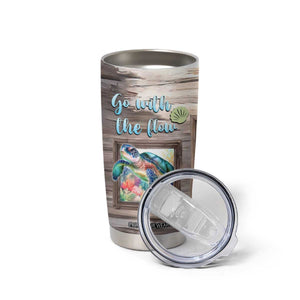 Personalized Turtle Quote Tumbler Cup Go With The Flow Relaxed Style TS04 Print Your Wear