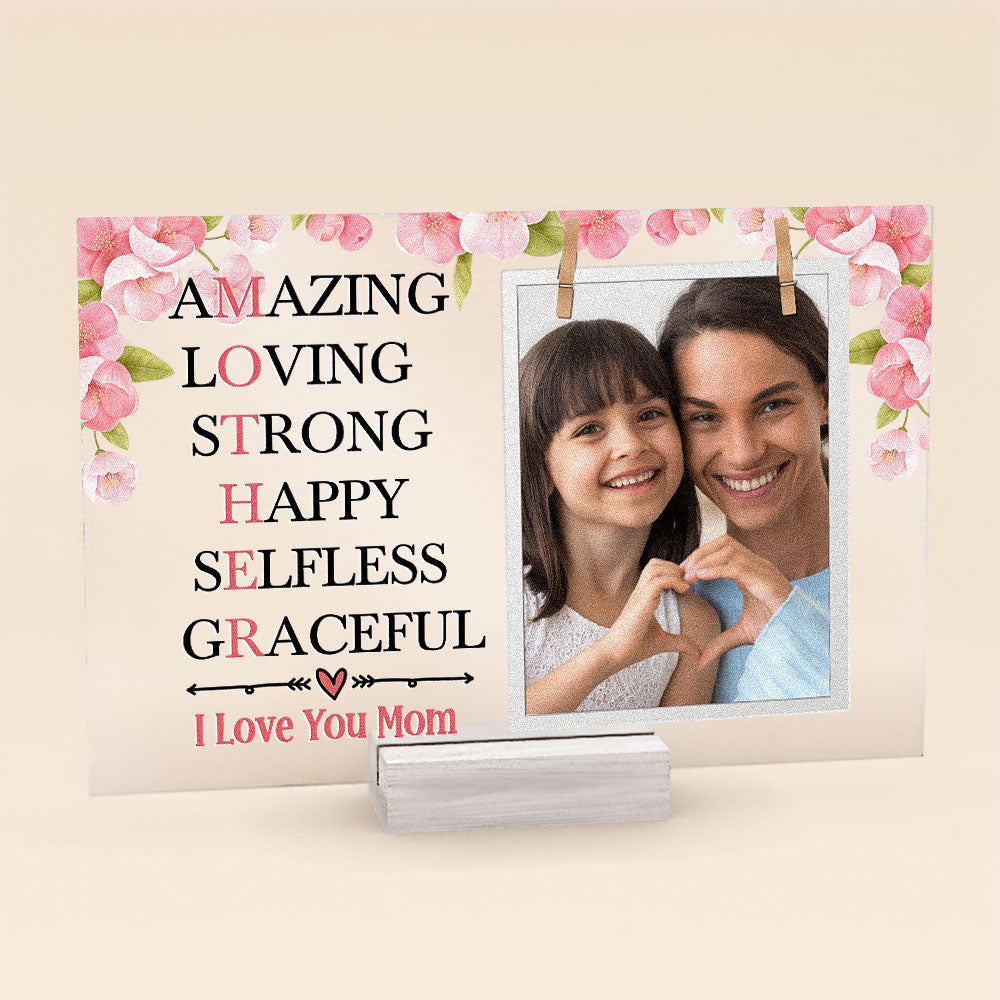 Personalized Photo Acrylic Plaque We Love You Mom CTM Acrylic Table Sign 4" x 6 " Custom - Printyourwear