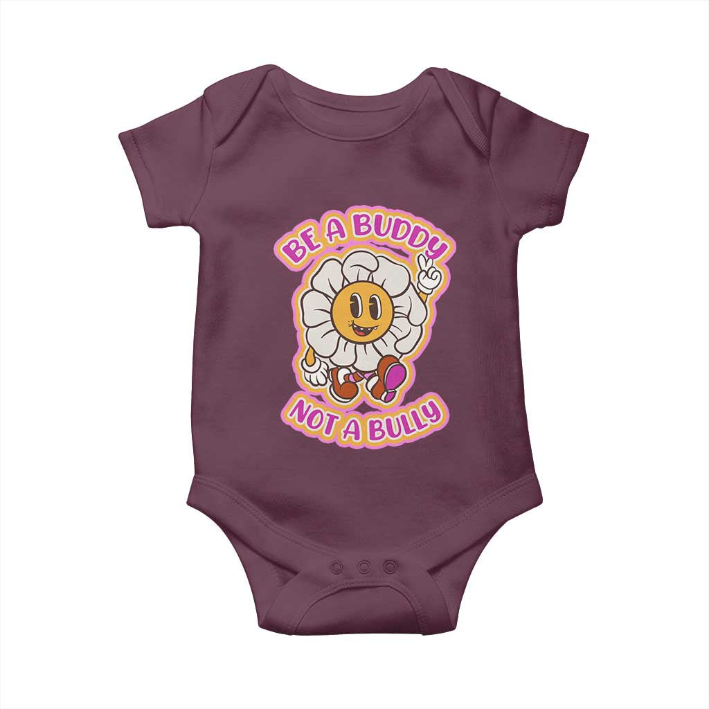 Pink Shirt Day Baby Onesie Be A Buddy Not A Bully Anti Bullying Funny Wordplay TS02 Maroon Print Your Wear