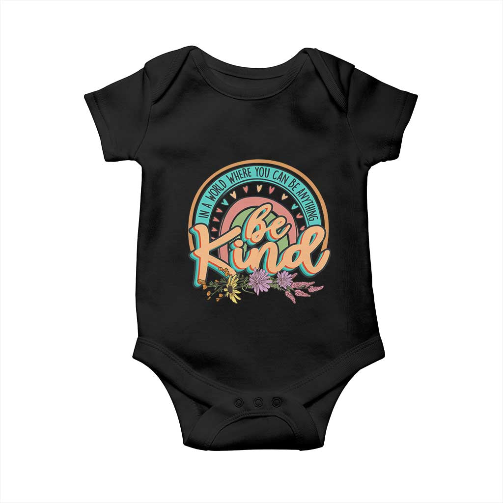Pink Shirt Day Baby Onesie In A World Where You Can Be Anything Be Kind Rainbow Choose Kindness TS02 Black Print Your Wear