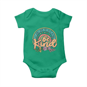 Pink Shirt Day Baby Onesie In A World Where You Can Be Anything Be Kind Rainbow Choose Kindness TS02 Irish Green Print Your Wear