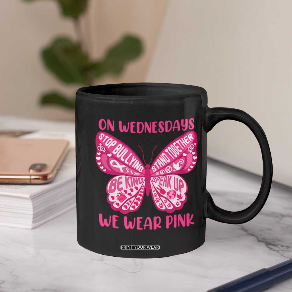 Pink Shirt Day Coffee Mug On Wednesdays We Wear Pink Anti Bullying Butterfly TS02 Print Your Wear
