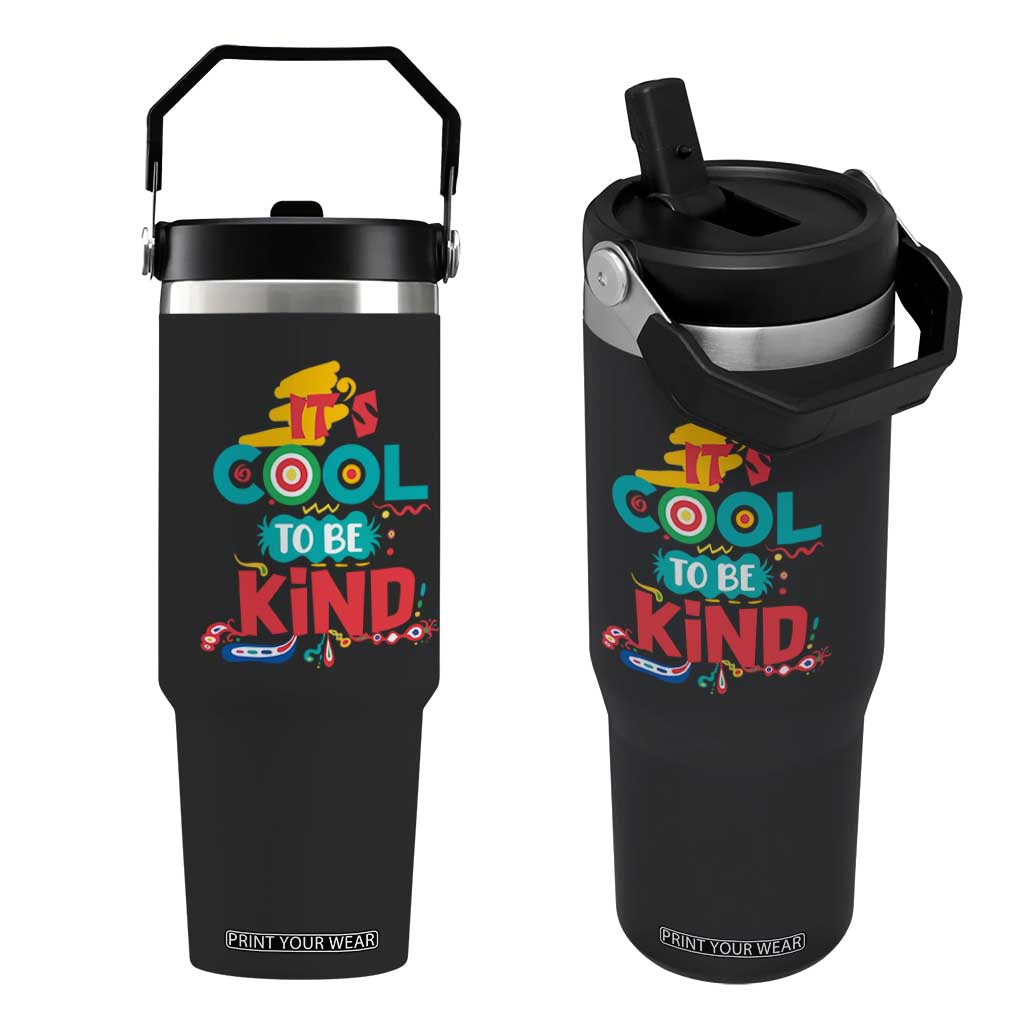Pink Shirt Day Flip Straw Tumbler It's Cool To Be Kind Anti Bullying Choose Kindness TS02 One Size: 30 oz Black Print Your Wear