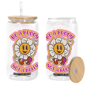 Pink Shirt Day Glass Can Be A Buddy Not A Bully Anti Bullying Funny Wordplay TS02 Black Print Your Wear