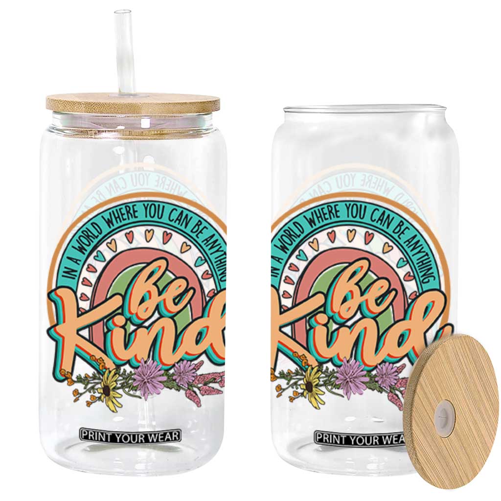 Pink Shirt Day Glass Can In A World Where You Can Be Anything Be Kind Rainbow Choose Kindness TS02 Black Print Your Wear