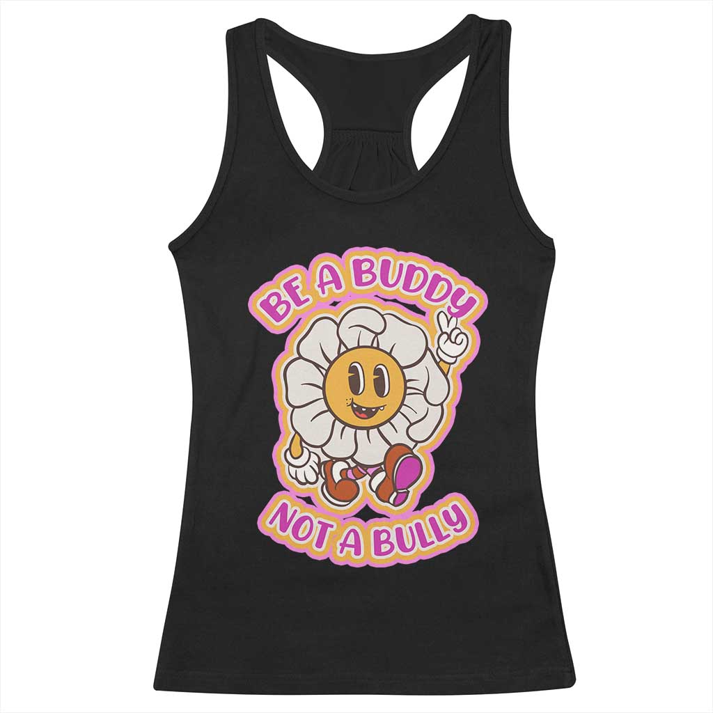 Pink Shirt Day Racerback Tank Top Be A Buddy Not A Bully Anti Bullying Funny Wordplay TS02 Black Print Your Wear