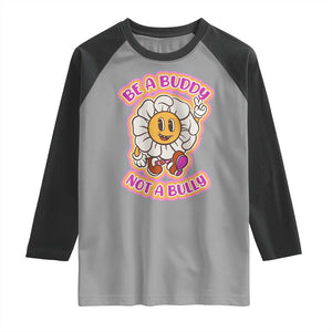 Pink Shirt Day Raglan Shirt Be A Buddy Not A Bully Anti Bullying Funny Wordplay TS02 Sport Gray Black Print Your Wear