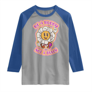 Pink Shirt Day Raglan Shirt Be A Buddy Not A Bully Anti Bullying Funny Wordplay TS02 Sport Gray Royal Print Your Wear