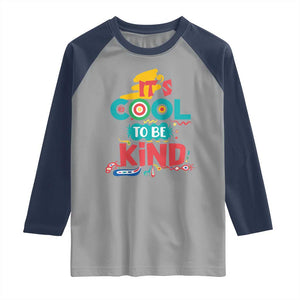Pink Shirt Day Raglan Shirt It's Cool To Be Kind Anti Bullying Choose Kindness TS02 Sport Gray Navy Print Your Wear