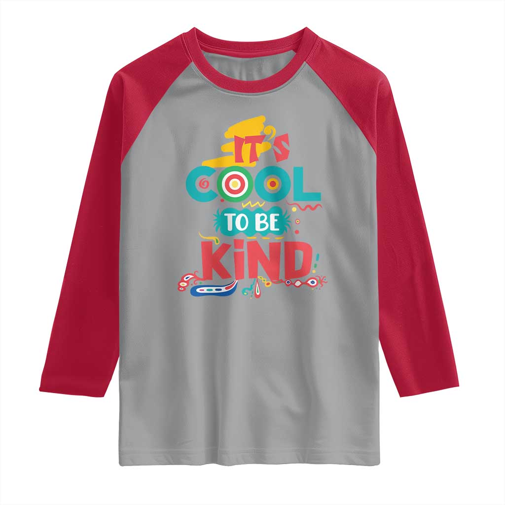 Pink Shirt Day Raglan Shirt It's Cool To Be Kind Anti Bullying Choose Kindness TS02 Sport Gray Red Print Your Wear