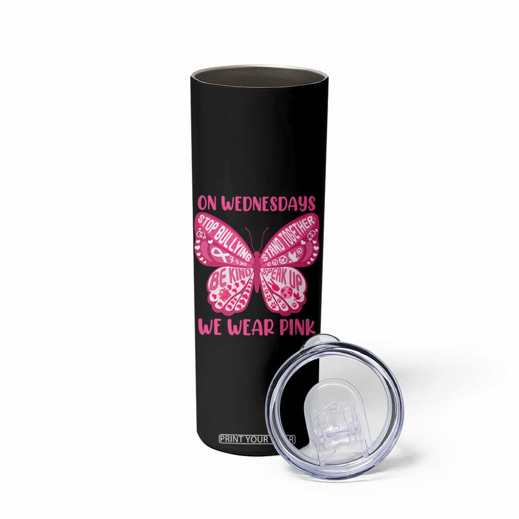 Pink Shirt Day Skinny Tumbler On Wednesdays We Wear Pink Anti Bullying Butterfly TS02 Print Your Wear