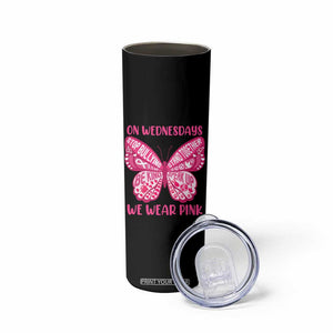 Pink Shirt Day Skinny Tumbler On Wednesdays We Wear Pink Anti Bullying Butterfly TS02 Print Your Wear