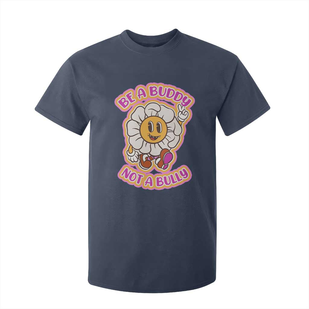 Pink Shirt Day T Shirt For Kid Be A Buddy Not A Bully Anti Bullying Funny Wordplay TS02 Navy Print Your Wear