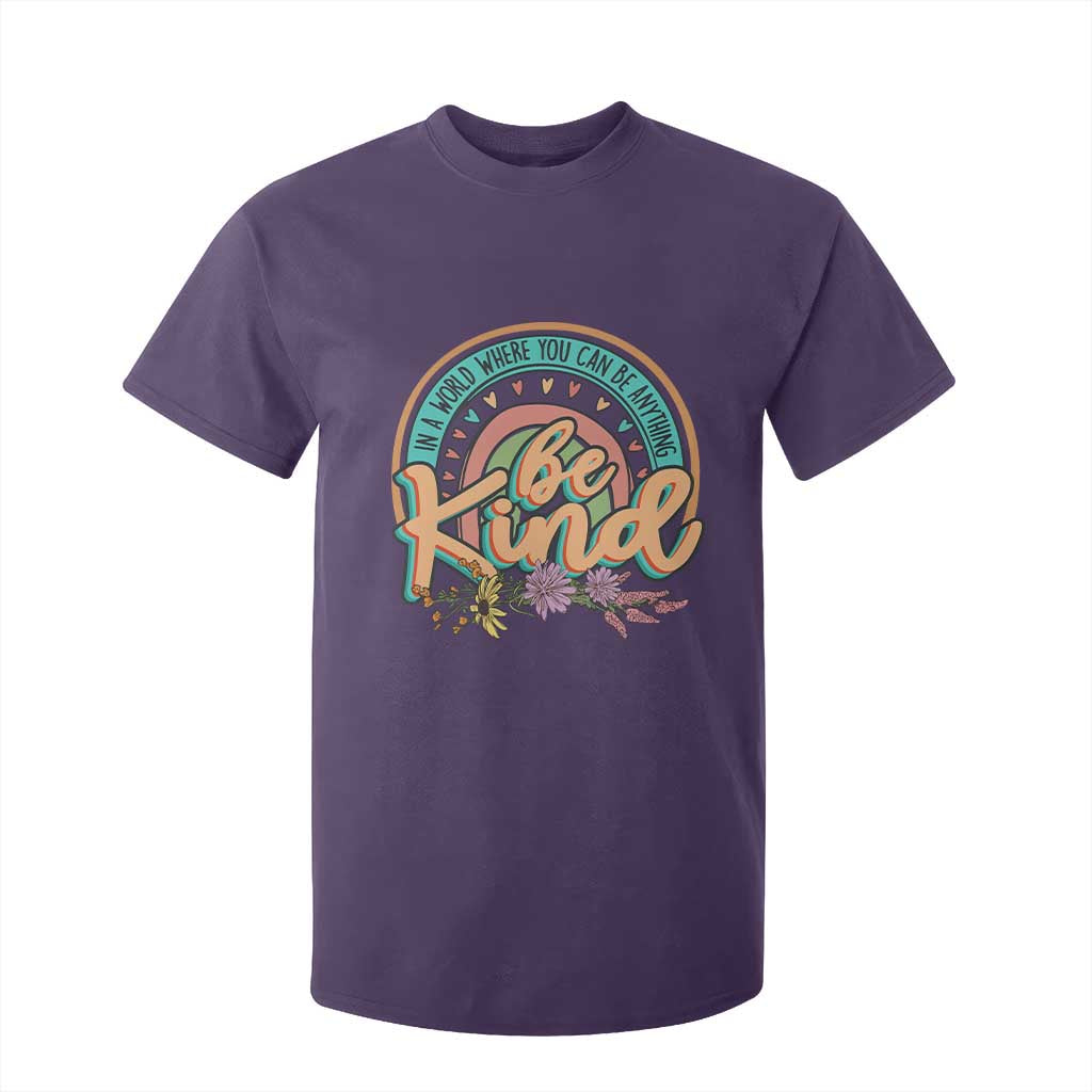 Pink Shirt Day T Shirt For Kid In A World Where You Can Be Anything Be Kind Rainbow Choose Kindness TS02 Purple Print Your Wear