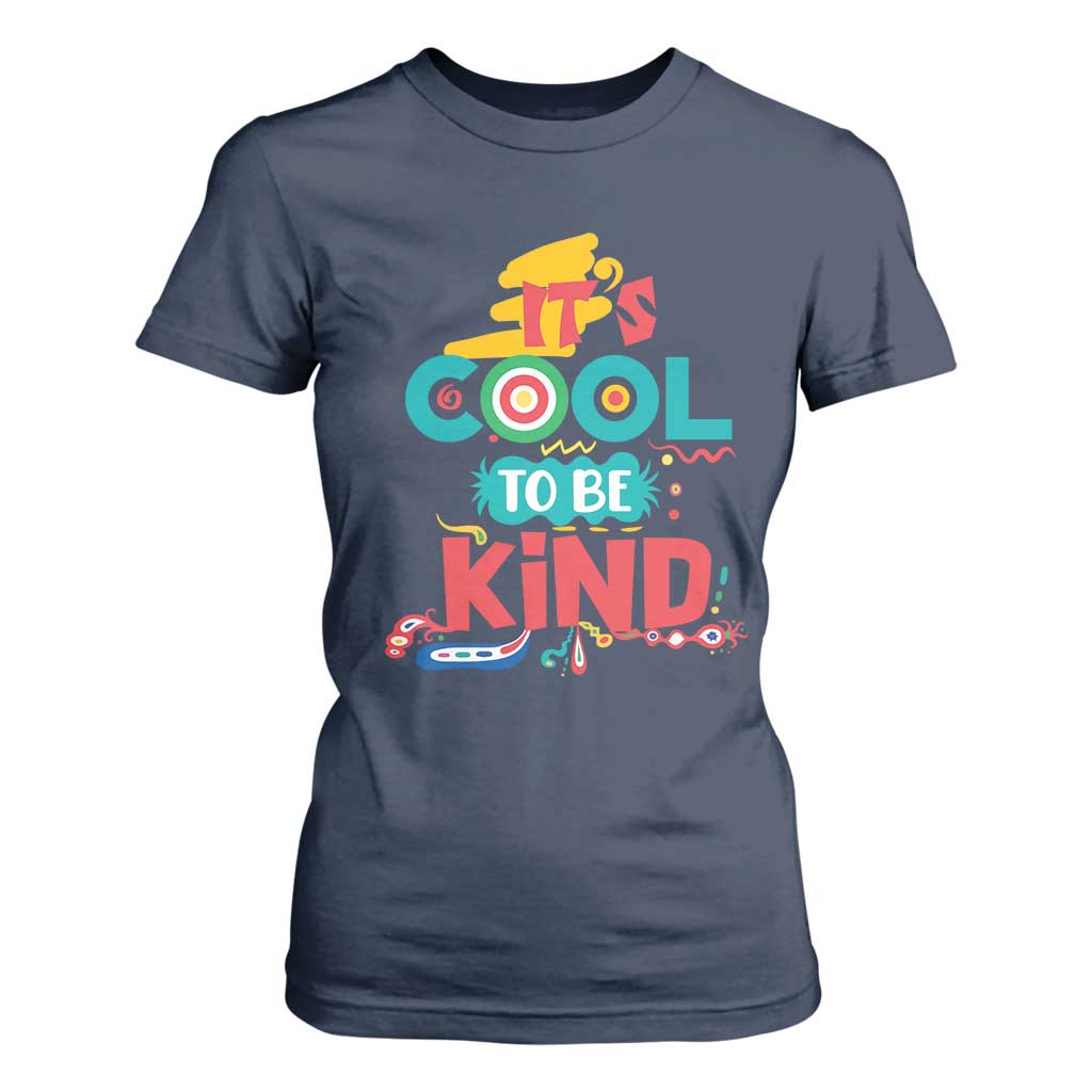 Pink Shirt Day T Shirt For Women It's Cool To Be Kind Anti Bullying Choose Kindness TS02 Navy Print Your Wear