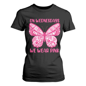Pink Shirt Day T Shirt For Women On Wednesdays We Wear Pink Anti Bullying Butterfly TS02 Black Print Your Wear