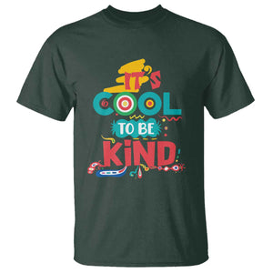 Pink Shirt Day T Shirt It's Cool To Be Kind Anti Bullying Choose Kindness TS02 Dark Forest Green Print Your Wear