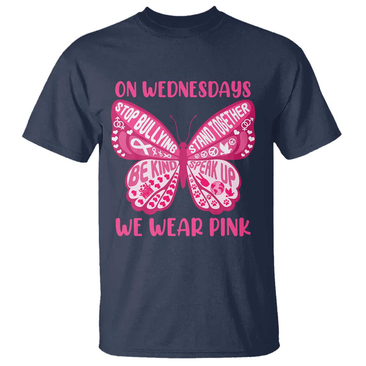 Pink Shirt Day T Shirt On Wednesdays We Wear Pink Anti Bullying Butterfly TS02 Navy Print Your Wear