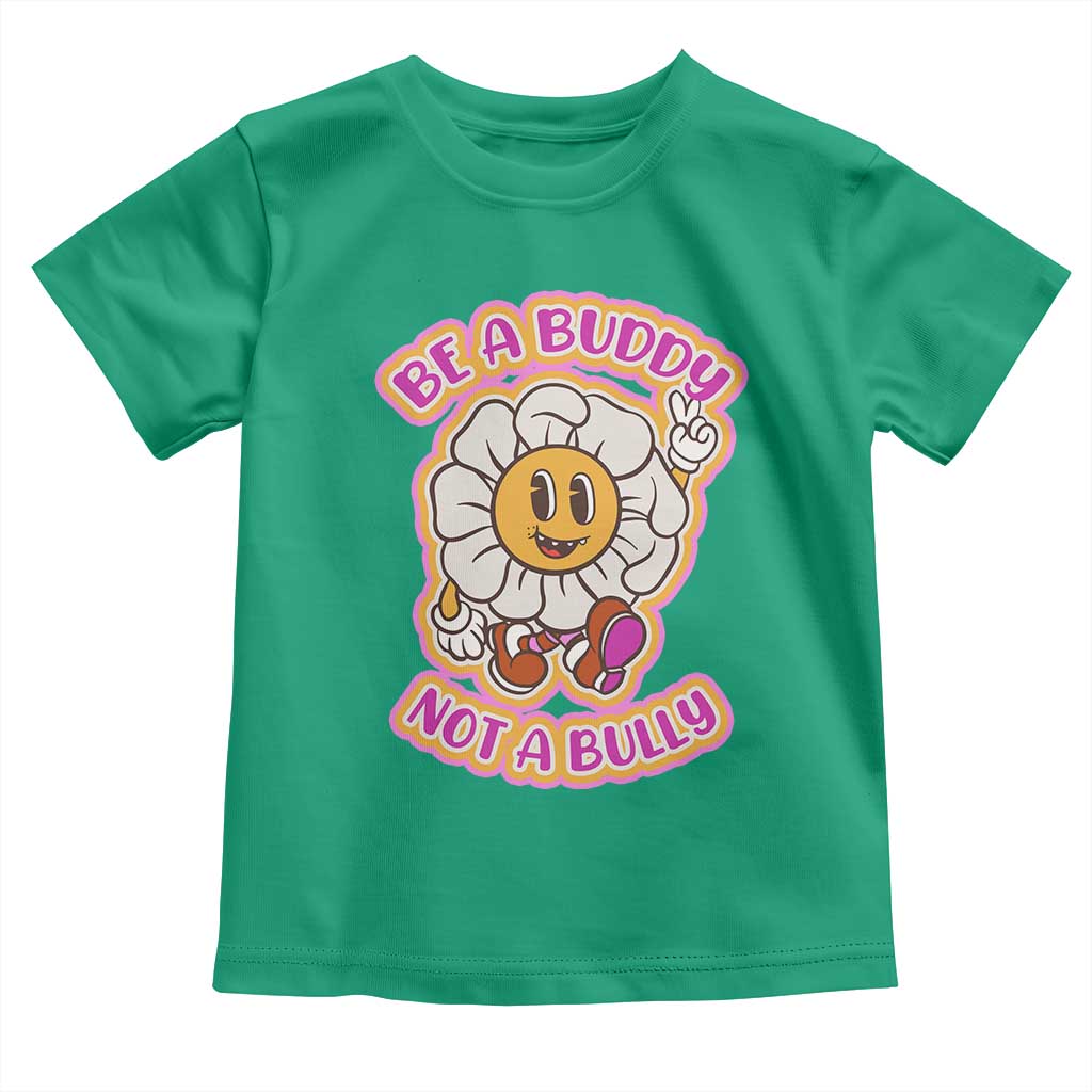 Pink Shirt Day Toddler T Shirt Be A Buddy Not A Bully Anti Bullying Funny Wordplay TS02 Irish Green Print Your Wear