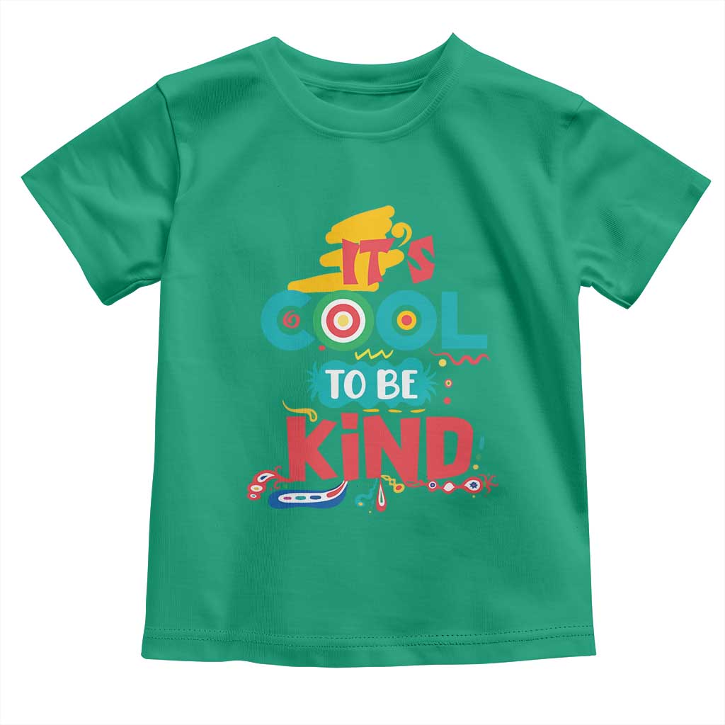 Pink Shirt Day Toddler T Shirt It's Cool To Be Kind Anti Bullying Choose Kindness TS02 Irish Green Print Your Wear