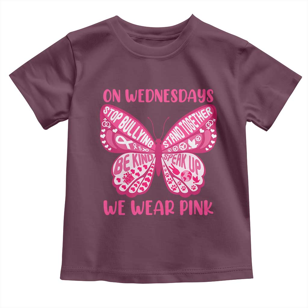 Pink Shirt Day Toddler T Shirt On Wednesdays We Wear Pink Anti Bullying Butterfly TS02 Maroon Print Your Wear