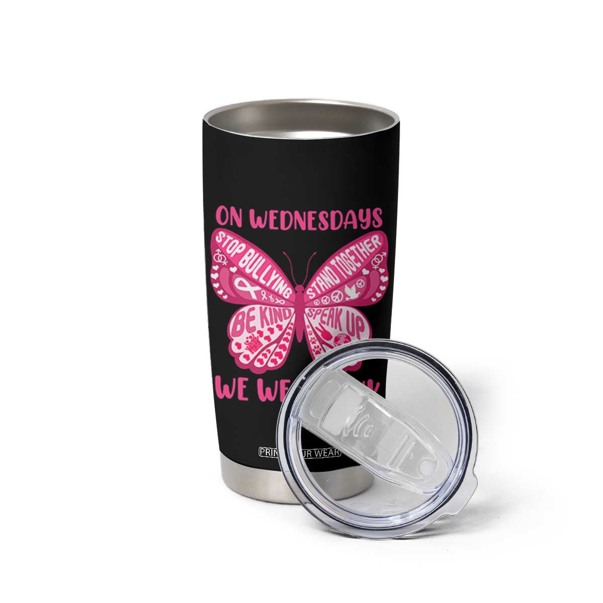 Pink Shirt Day Tumbler Cup On Wednesdays We Wear Pink Anti Bullying Butterfly TS02 Print Your Wear