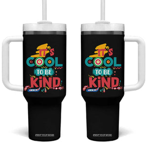Pink Shirt Day Tumbler With Handle It's Cool To Be Kind Anti Bullying Choose Kindness TS02 One Size: 40 oz Black Print Your Wear