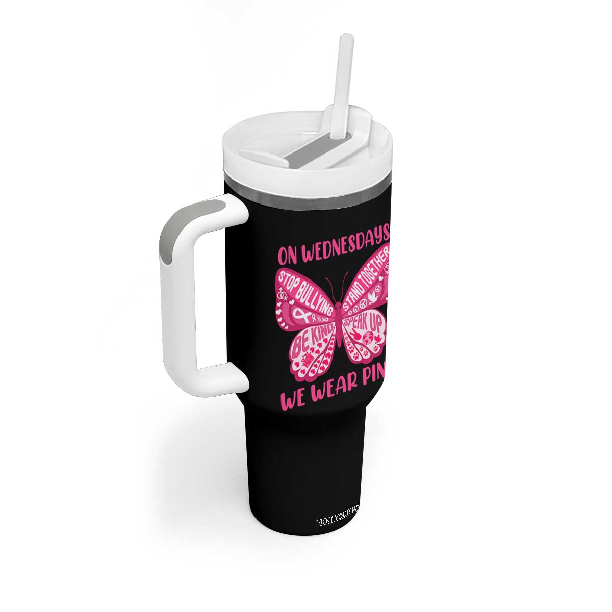 Pink Shirt Day Tumbler With Handle On Wednesdays We Wear Pink Anti Bullying Butterfly TS02 Print Your Wear