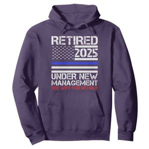 Police Retirement 2025 Hoodie Funny Retired Under New Management See Wife For Details TS10 Purple Print Your Wear