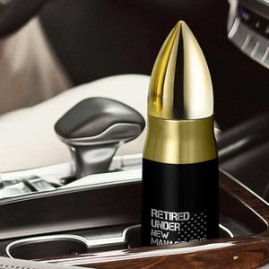 Police Retirement Bullet Tumbler Retired Under New Management See Wife For Details TS10 Print Your Wear