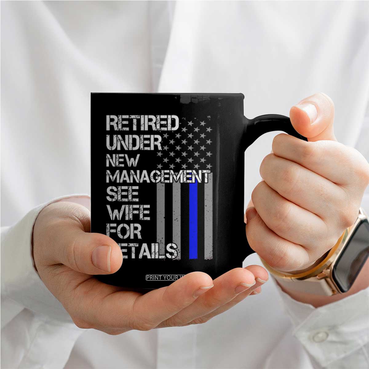 Police Retirement Coffee Mug Retired Under New Management See Wife For Details TS10 Print Your Wear
