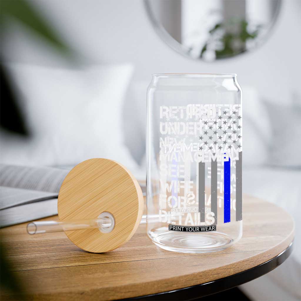 Police Retirement Glass Can Retired Under New Management See Wife For Details TS10 Print Your Wear