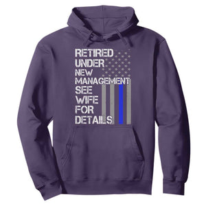 Police Retirement Hoodie Retired Under New Management See Wife For Details TS10 Purple Print Your Wear