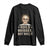 Pope Francis Inspirational Long Sleeve Shirt Build Bridges Not Walls TS02 Black Print Your Wear
