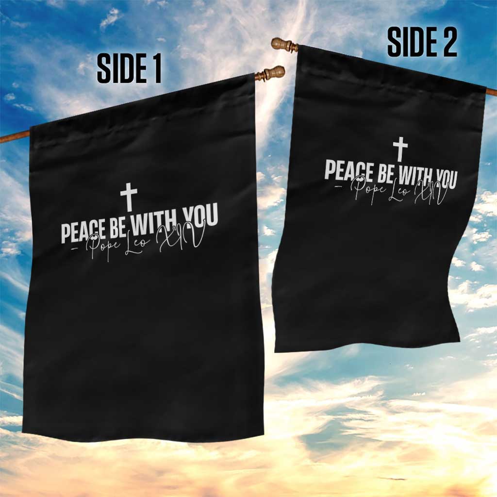 Pope Leo XIV Garden Flag Peace Be With You All Catholic Church Subtle Cross TS10 Print Your Wear