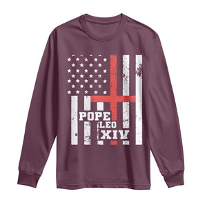 Pope Leo XIV Long Sleeve Shirt First American Pope Catholic Religious Cross American Flag TS11 Maroon Print Your Wear