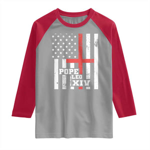 Pope Leo XIV Raglan Shirt First American Pope Catholic Religious Cross American Flag TS11 Sport Gray Red Print Your Wear