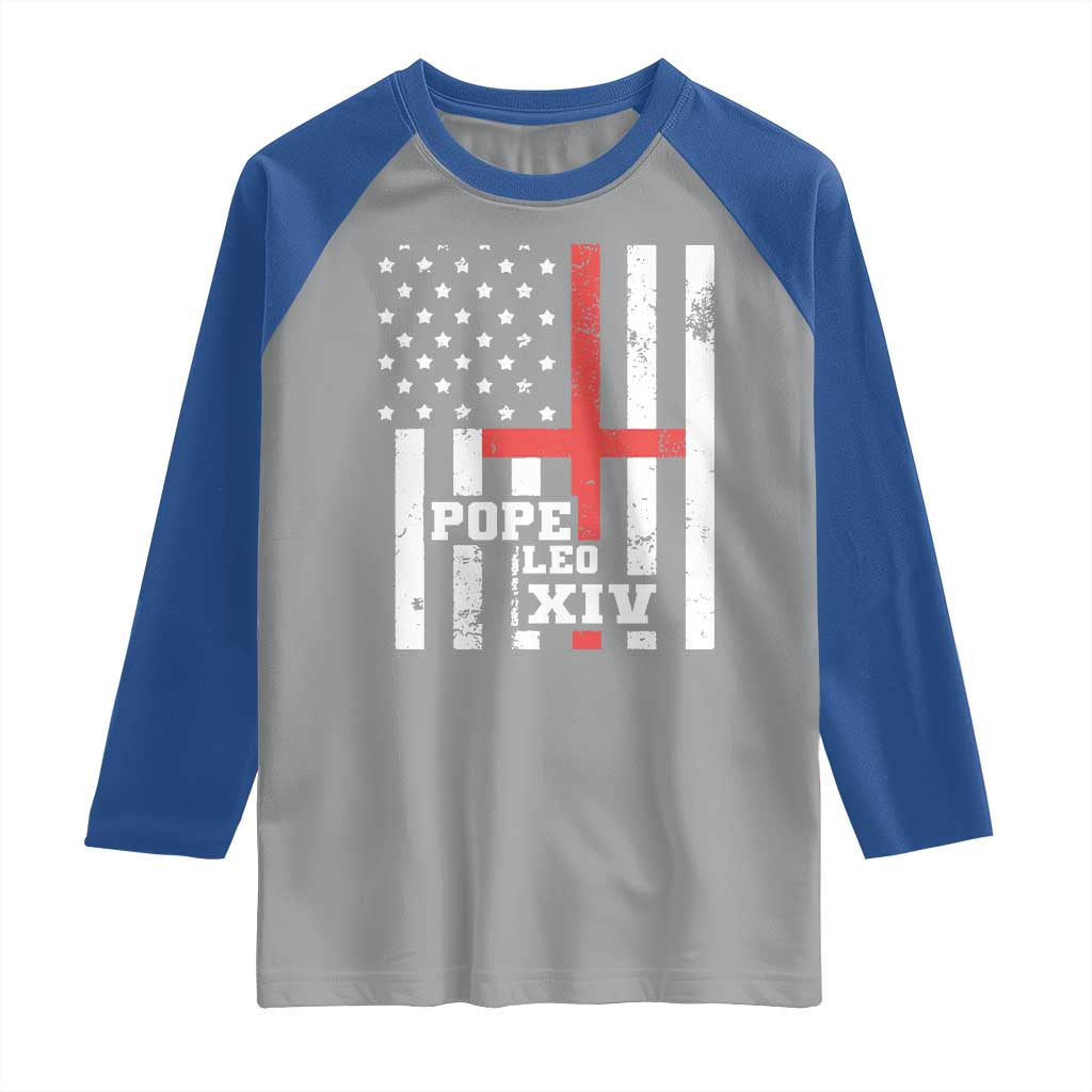 Pope Leo XIV Raglan Shirt First American Pope Catholic Religious Cross American Flag TS11 Sport Gray Royal Print Your Wear