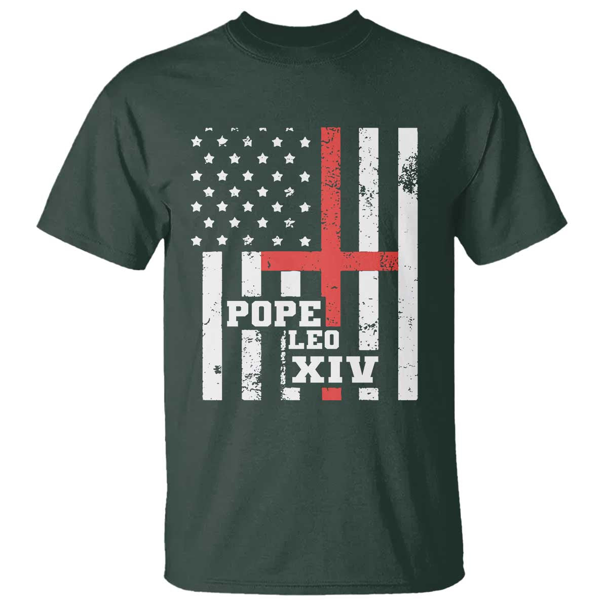 Pope Leo XIV T Shirt First American Pope Catholic Religious Cross American Flag TS11 Dark Forest Green Print Your Wear