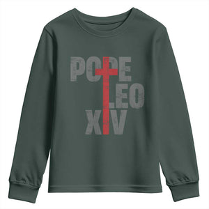 Pope Leo XIV Youth Sweatshirt First American Pope Catholic Religious Cross TS11 Dark Forest Green Print Your Wear