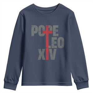 Pope Leo XIV Youth Sweatshirt First American Pope Catholic Religious Cross TS11 Navy Print Your Wear