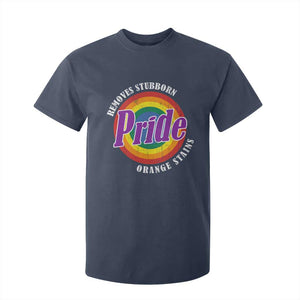 Pride Removes Stubborn Orange Stains T Shirt For Kid Pride Month LGBTQ TS10 Navy Print Your Wear